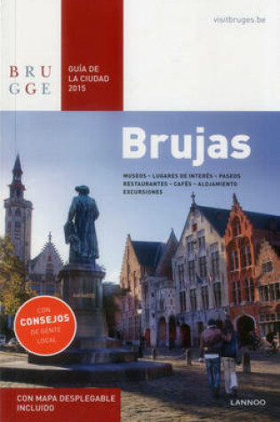 Cover of Brujas Guia de la Cuidad - Bruges City Guide
