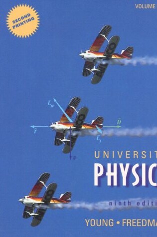 Cover of University Physics 9e Volume 1 and 2 Bundled 2nd Printing Pb