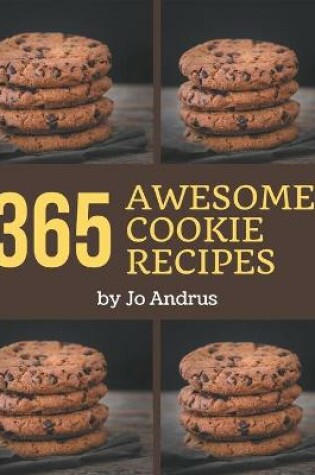 Cover of 365 Awesome Cookie Recipes