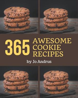 Book cover for 365 Awesome Cookie Recipes