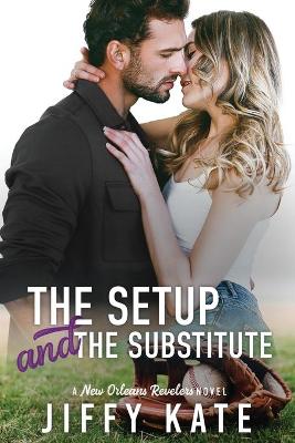 Book cover for The Setup and The Substitute