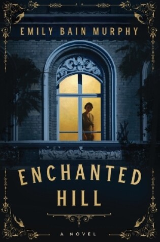 Cover of Enchanted Hill