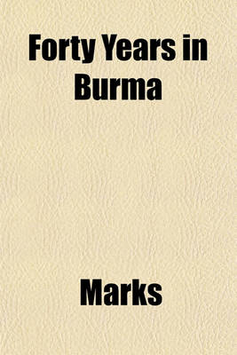 Book cover for Forty Years in Burma
