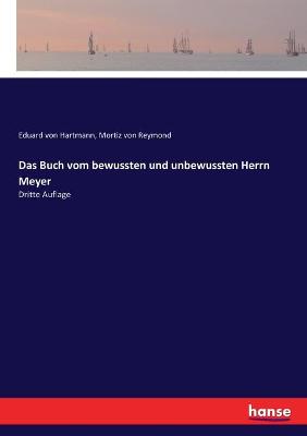 Book cover for Das Buch vom bewussten und unbewussten Herrn Meyer