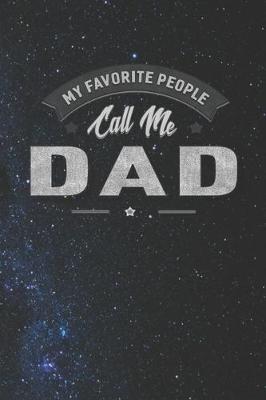 Book cover for My Favorite People Call Me Dad