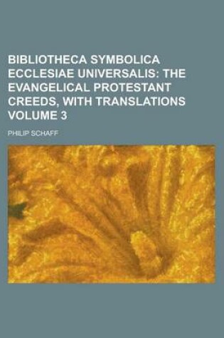 Cover of Bibliotheca Symbolica Ecclesiae Universalis Volume 3