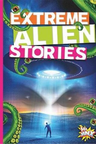 Cover of Extreme Alien Stories