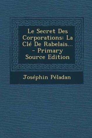 Cover of Le Secret Des Corporations