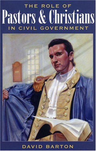 Book cover for The Role of Pastors and Christians in Civil Government