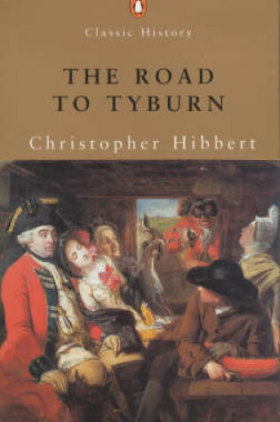 Cover of The Road to Tyburn
