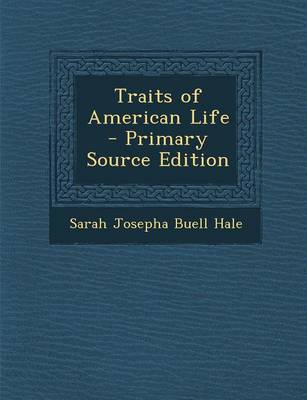 Book cover for Traits of American Life - Primary Source Edition