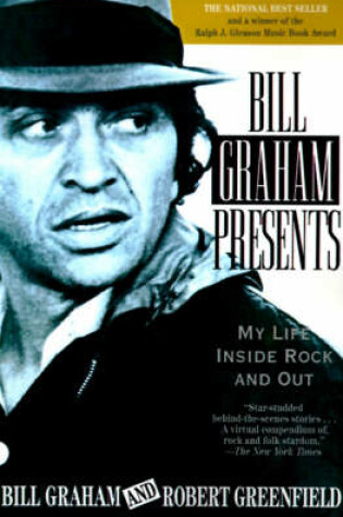 Cover of Bill Graham Presents My Life inside Rock and out