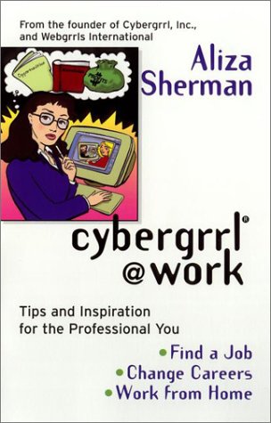 Book cover for Cybergrrl at Work