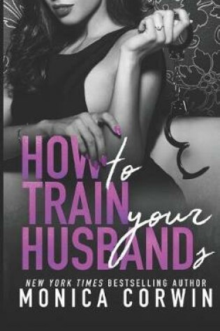 Cover of How to Train Your Husbands