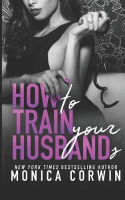 Book cover for How to Train Your Husbands