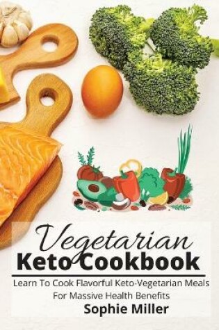Cover of Vegetarian Keto Cookbook