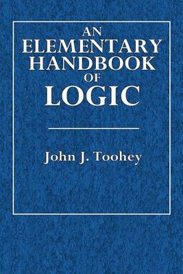 Book cover for An Elementary Handbook of Logic