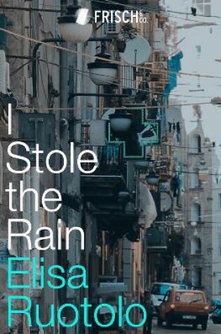 Cover of I Stole the Rain