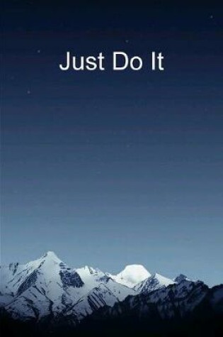 Cover of Just Do It