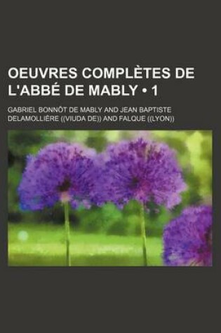 Cover of Oeuvres Completes de L'Abb de Mably (1)