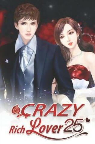 Cover of Crazy Rich Lover 25