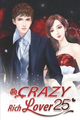 Book cover for Crazy Rich Lover 25
