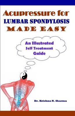 Book cover for Acupressure for Lumbar Spondylosis Made Easy