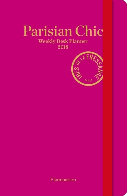 Book cover for Parisian Chic: Weekly Desk Planner 2018