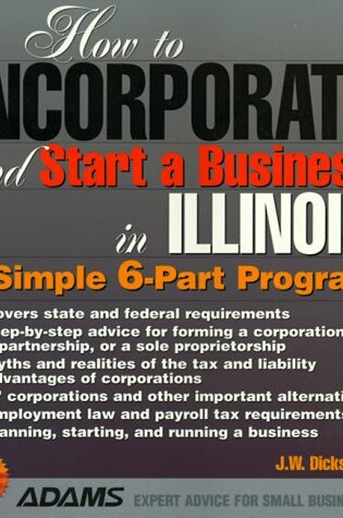 Cover of How to Incorporate and Start a Business in Illinois