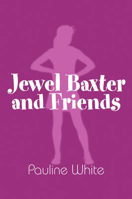 Book cover for Jewel Baxter and Friends