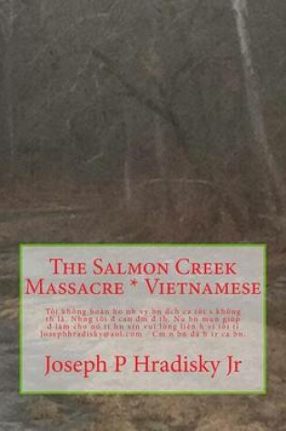 Cover of The Salmon Creek Massacre * Vietnamese