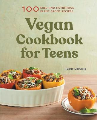 Book cover for Vegan Cookbook for Teens