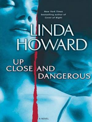 Book cover for Up Close and Dangerous PB