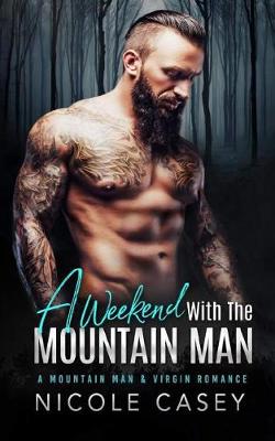 Book cover for A Weekend with the Mountain Man