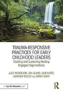 Book cover for Trauma-Responsive Practices for Early Childhood Leaders