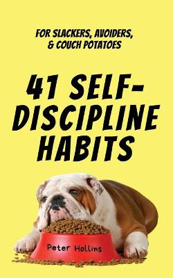 Book cover for 41 Self-Discipline Habits