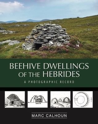 Book cover for Beehive Dwellings of the Hebrides