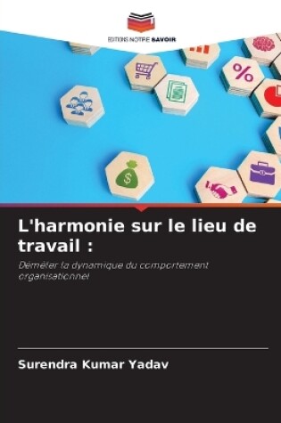 Cover of L'harmonie sur le lieu de travail