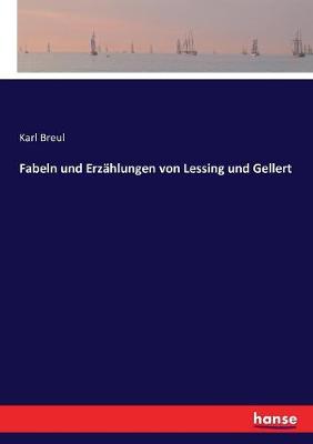 Book cover for Fabeln und Erzählungen von Lessing und Gellert