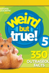 Book cover for Weird But True 5: Expanded Edition