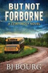 Book cover for But Not Forborne