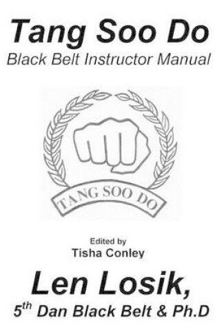 Cover of Tang Soo Do Black Belt Instructor Manual