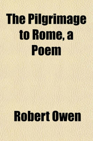 Cover of The Pilgrimage to Rome, a Poem