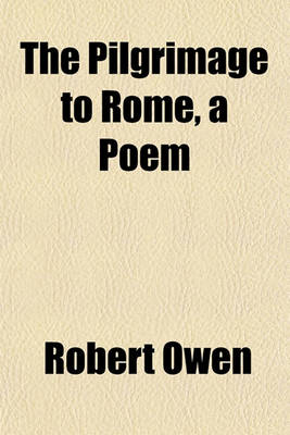 Book cover for The Pilgrimage to Rome, a Poem