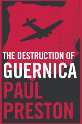 Cover of The Destruction of Guernica