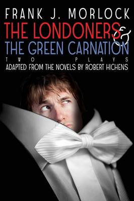 Book cover for The Londoners & the Green Carnation