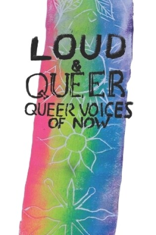 Cover of LOUD & QUEER 8 - Queer Seasons Zine