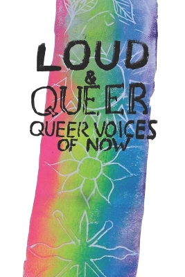 Cover of LOUD & QUEER 8 - Queer Seasons Zine