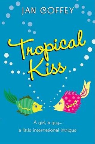 Cover of Tropical Kiss