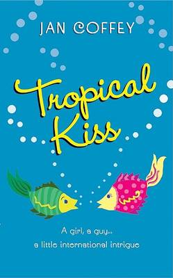 Book cover for Tropical Kiss